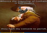 When Gotham is Ashes, You Have My Permission to Die