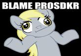Blame prosdkr