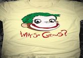 Why So Serious?