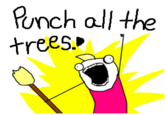 Punching Trees Gives Me Wood