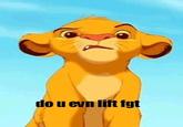 Do You Even Lift?