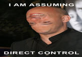 Assuming Control