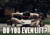 Do You Even Lift?