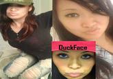 Duck Face