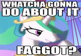 Trollestia / Molestia / Tyrant Celestia