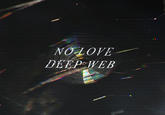 No Love Deep Web Alternate Album Art