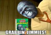 That Really Rustled My Jimmies