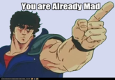 You Are Already Dead / お前はもう死んでいる (Omae Wa Mou Shindeiru)