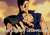 You Are Already Dead / お前はもう死んでいる (Omae Wa Mou Shindeiru)