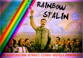 Rainbow Stalin