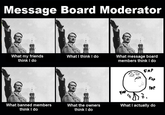 What People Think I Do / What I Really Do