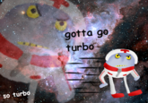 Gotta Go Fast