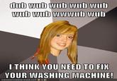 Musically Oblivious 8th Grader