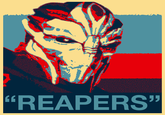 Ah, Yes, Reapers