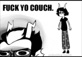 Fuck Yo Couch