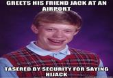 Bad Luck Brian