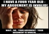 Your Argument is Invalid