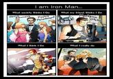 What People Think I Do / What I Really Do