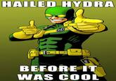 Hail Hydra