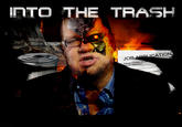 Into The Trash It Goes / Opinion Discarded
