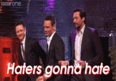 Haters Gonna Hate