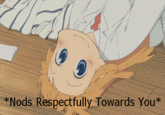 *Nods Respectfully Towards You*