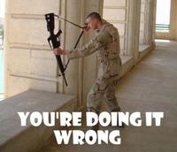 You're Doing It Wrong