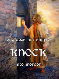 One Does Not Simply Walk into Mordor