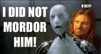 One Does Not Simply Walk into Mordor