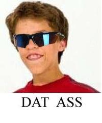 Dat_ass_to_my_face_fucker.jpg