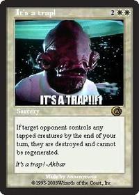 It's A Trap!