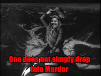 One Does Not Simply Walk into Mordor