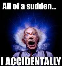 ALL OF A SUDDEN