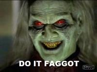 Do It Faggot