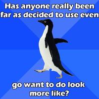 Socially Awkward Penguin
