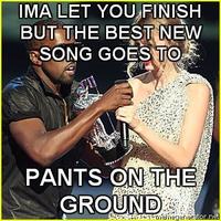 Pants on the Ground!