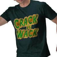 Crack Is Wack