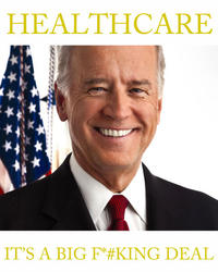 Big Fucking Deal (Joe Biden)