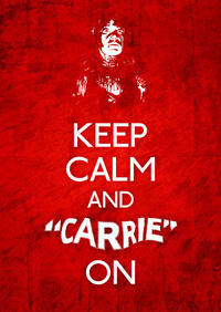 Keep Calm and Carry On