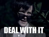 Deal With It