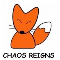 chaos reigns