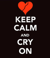 Keep Calm and Carry On