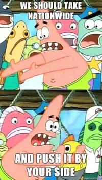 Push It Somewhere Else Patrick
