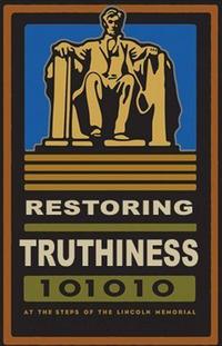 Restoring Truthiness (Stephen Colbert Rally)