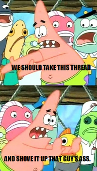 Push It Somewhere Else Patrick