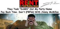The Rent is Too Damn High / Jimmy McMillan
