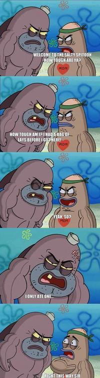 Welcome to the Salty Spitoon. How tough are ya?