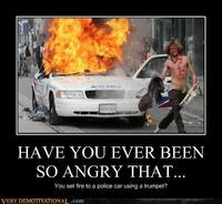 Demotivational-posters-have-you-ever-been-so-angry-that