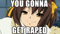 You Gonna Get Raped