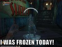 I Was Frozen Today!